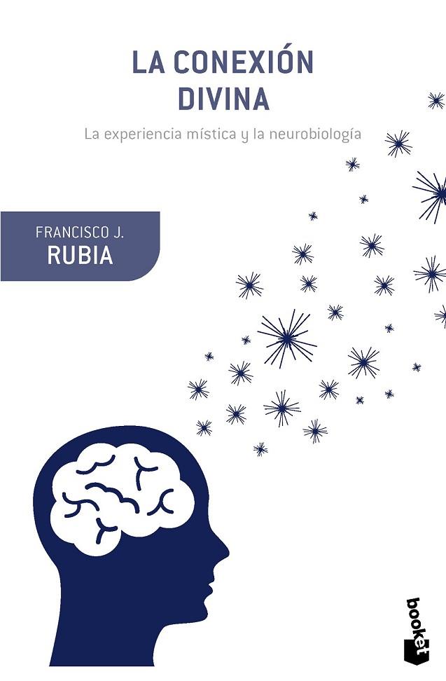 LA CONEXIÓN DIVINA | 9788408131298 | RUBIA, FRANCISCO J | Llibreria Online de Vilafranca del Penedès | Comprar llibres en català