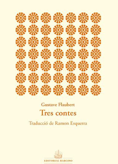 TRES CONTES | 9788416726004 | FLAUVERT, GUSTAVE | Llibreria L'Odissea - Libreria Online de Vilafranca del Penedès - Comprar libros