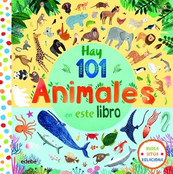 HAY 101 ANIMALES EN ESTE LIBRO | 9788468340630 | VARIOS AUTORES | Llibreria Online de Vilafranca del Penedès | Comprar llibres en català