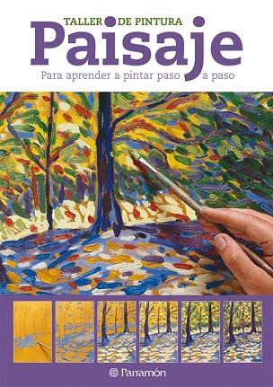 PAISAJE TALLER DE PINTURA | 9788434237766 | AA.VV | Llibreria L'Odissea - Libreria Online de Vilafranca del Penedès - Comprar libros