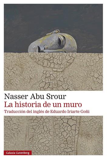 LA HISTORIA DE UN MURO | 9788410107625 | ABU SROUR, NASSER | Llibreria Online de Vilafranca del Penedès | Comprar llibres en català