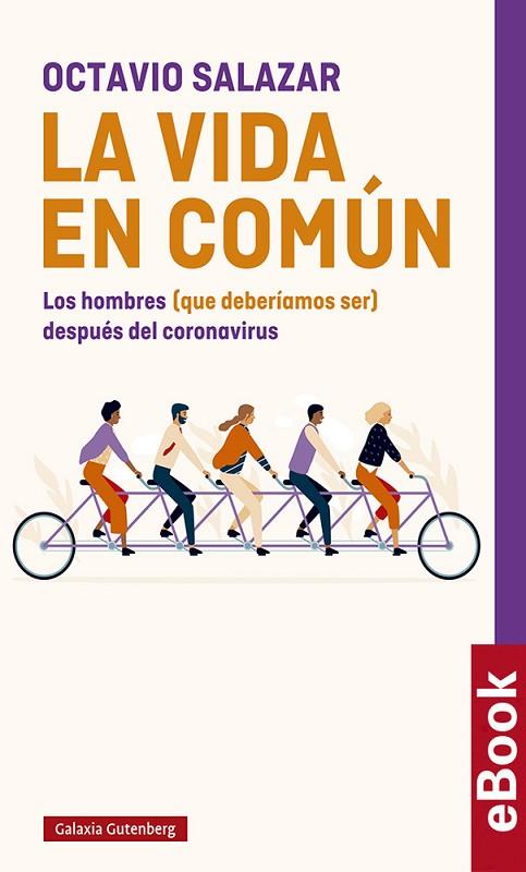 LA VIDA EN COMÚN | 9788418526121 | SALAZAR BENÍTEZ, OCTAVIO | Llibreria Online de Vilafranca del Penedès | Comprar llibres en català