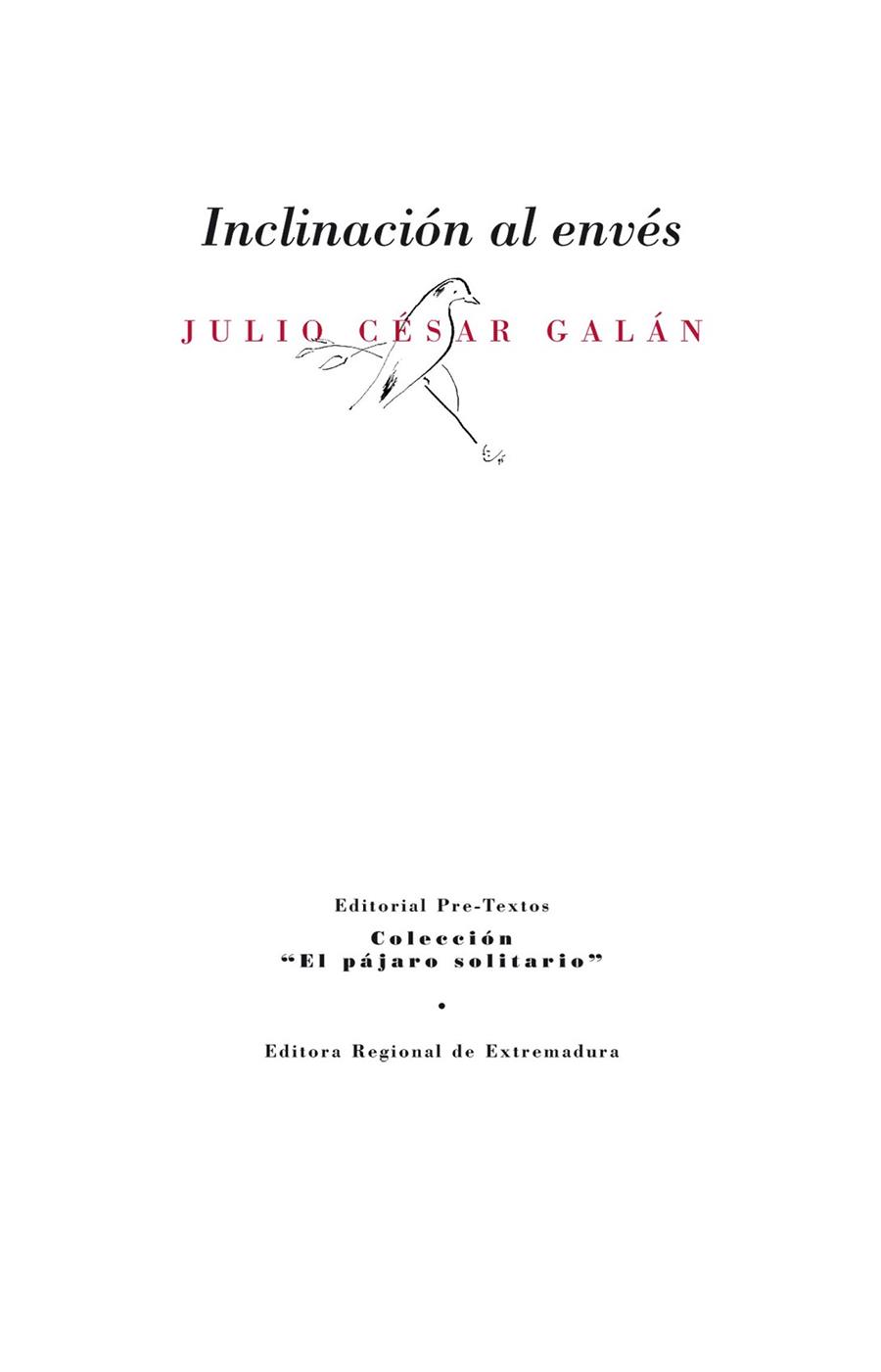 INCLINACIÓN AL ENVÉS | 9788415576976 | QUESADA GALÁN, JULIO CÉSAR | Llibreria Online de Vilafranca del Penedès | Comprar llibres en català