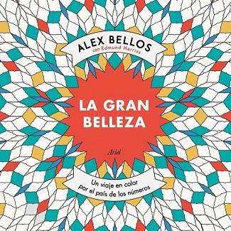 LA GRAN BELLEZA | 9788434423046 | ALEX BELLOS/EDMUND HARRISS | Llibreria Online de Vilafranca del Penedès | Comprar llibres en català