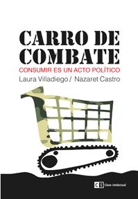CARRO DE COMBATE | 9788494207358 | CASTRO BUZÓN, NAZARET | Llibreria L'Odissea - Libreria Online de Vilafranca del Penedès - Comprar libros