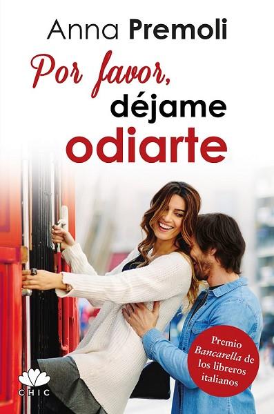 POR FAVOR DÉJAME ODIARTE | 9788416223381 | PREMOLI, ANNA | Llibreria Online de Vilafranca del Penedès | Comprar llibres en català