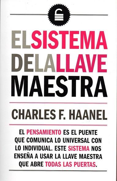 EL SISTEMA DE LA LLAVE MAESTRA | 9788494512056 | HAANEL, CHARLES F. | Llibreria Online de Vilafranca del Penedès | Comprar llibres en català