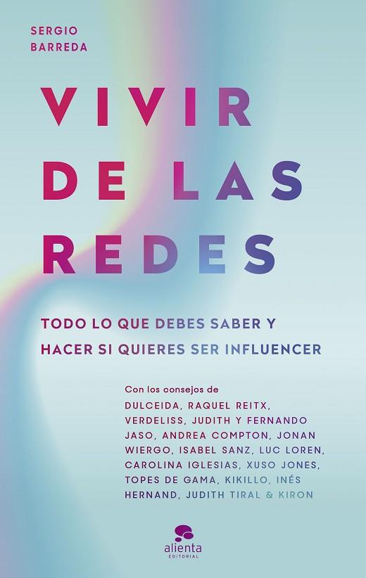 VIVIR DE LAS REDES | 9788413441108 | BARREDA COY, SERGIO | Llibreria Online de Vilafranca del Penedès | Comprar llibres en català