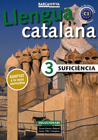 SUFICIÈNCIA 3 SOLUCIONARI | 9788448941901 | GARCIA, TERESA/VILÀ, CARME | Llibreria Online de Vilafranca del Penedès | Comprar llibres en català