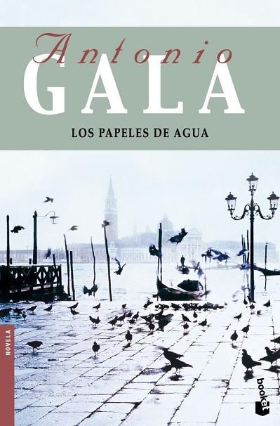 LOS PAPELES DE AGUA            | 9788408091783 | GALA, ANTONIO | Llibreria L'Odissea - Libreria Online de Vilafranca del Penedès - Comprar libros