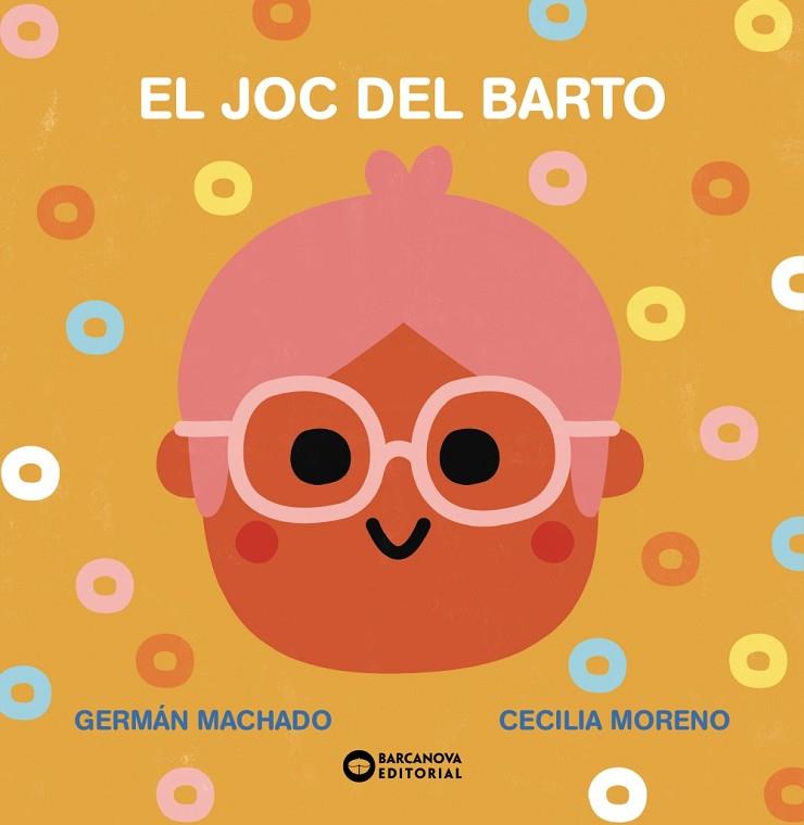 EL JOC DEL BARTO | 9788448955304 | MACHADO, GERMÁN | Llibreria Online de Vilafranca del Penedès | Comprar llibres en català