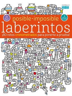 POSIBLE IMPOSIBLE LABERINTOS | 9788468319179 | AA. VV. | Llibreria Online de Vilafranca del Penedès | Comprar llibres en català