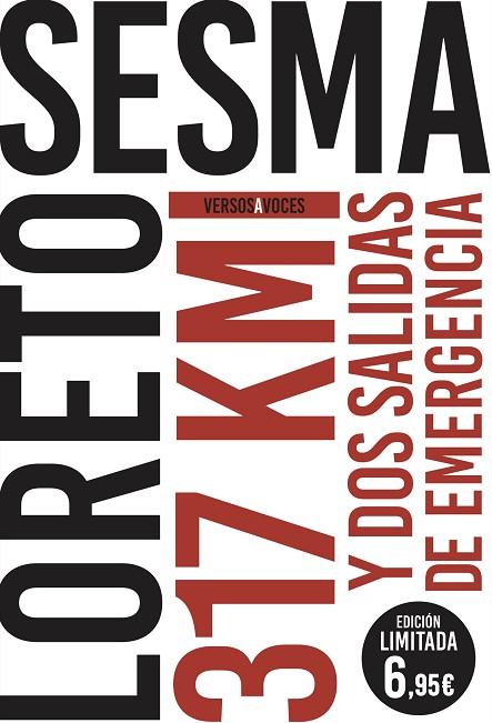 317 KILÓMETROS Y DOS SALIDAS DE EMERGENCIA | 9788467055641 | SESMA GOTOR, LORETO | Llibreria Online de Vilafranca del Penedès | Comprar llibres en català