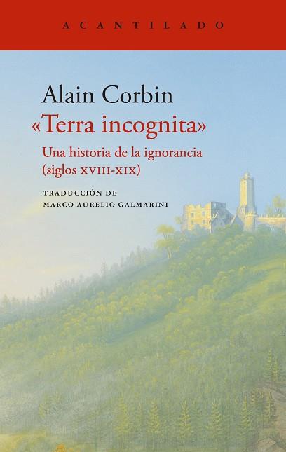 TERRA INCOGNITA | 9788419958020 | CORBIN, ALAIN | Llibreria Online de Vilafranca del Penedès | Comprar llibres en català