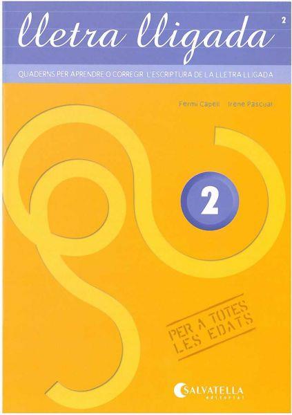 LLETRA LLIGADA 2 | 9788484124290 | CAPELL I TOMAS, FERMI | Llibreria Online de Vilafranca del Penedès | Comprar llibres en català