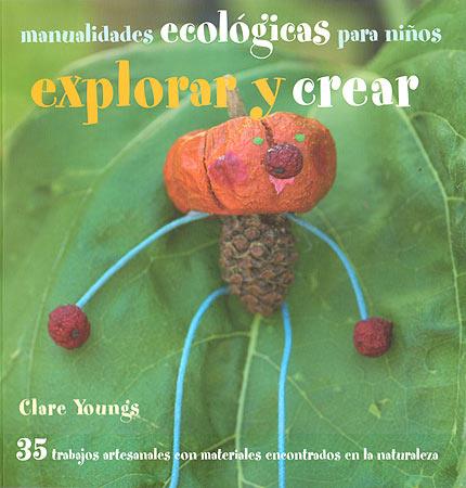 EXPLORAR Y CREAR | 9788426138873 | AA. VV. | Llibreria Online de Vilafranca del Penedès | Comprar llibres en català