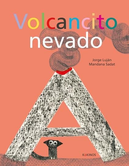 VOLCANCITO NEVADO | 9788417742706 | LUJÁN, JORGE | Llibreria Online de Vilafranca del Penedès | Comprar llibres en català