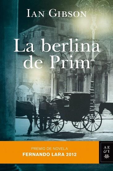 LA BERLINA DE PRIM | 9788408007661 | GIBSON, IAN | Llibreria Online de Vilafranca del Penedès | Comprar llibres en català