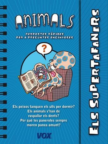 ANIMALS ELS SUPERTAFANERS | 9788499741437 | AA. VV. | Llibreria Online de Vilafranca del Penedès | Comprar llibres en català