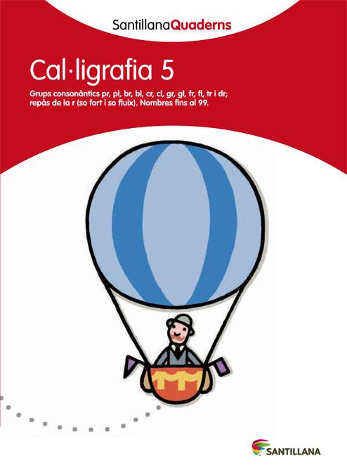 CAL·LIGRAFIA 5 | 9788468013633 | AA. VV. | Llibreria Online de Vilafranca del Penedès | Comprar llibres en català