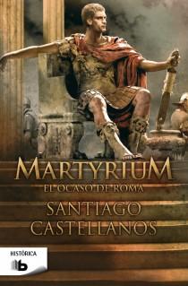 MARTYRIUM | 9788498729252 | CASTELLANOS, SANTIAGO MIGUEL | Llibreria Online de Vilafranca del Penedès | Comprar llibres en català