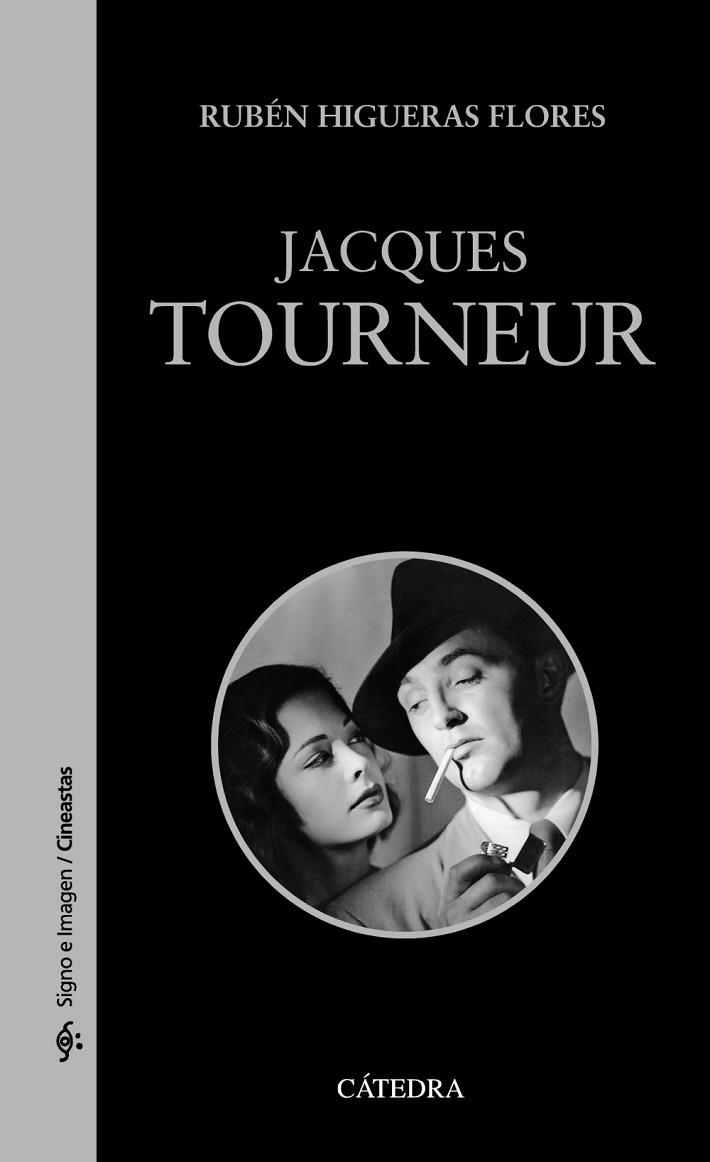 JACQUES TOURNEUR | 9788437634913 | HIGUERAS FLORES, RUBÉN | Llibreria Online de Vilafranca del Penedès | Comprar llibres en català