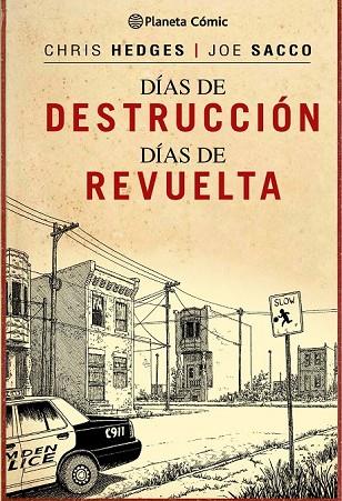 DÍAS DE DESTRUCCIÓN DÍAS DE REVUELTA | 9788416090495 | HEDGES, CHRIS / SACCO, JOE | Llibreria Online de Vilafranca del Penedès | Comprar llibres en català