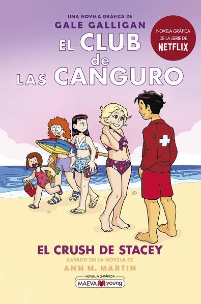 EL CLUB DE LAS CANGURO 7 EL CRUSH DE STACEY | 9788418184901 | GALLIGAN, GALE | Llibreria Online de Vilafranca del Penedès | Comprar llibres en català