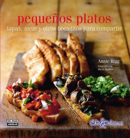 PEQUEÑOS PLATOS | 9788403513013 | RIGG, ANNIE | Llibreria Online de Vilafranca del Penedès | Comprar llibres en català