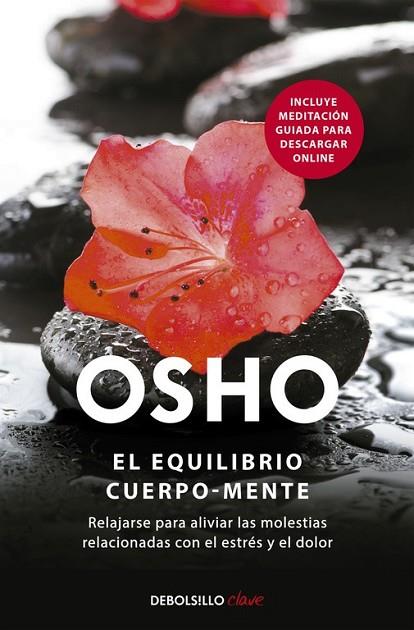 EQUILIBRIO CUERPO MENTE | 9788499081885 | OSHO | Llibreria Online de Vilafranca del Penedès | Comprar llibres en català