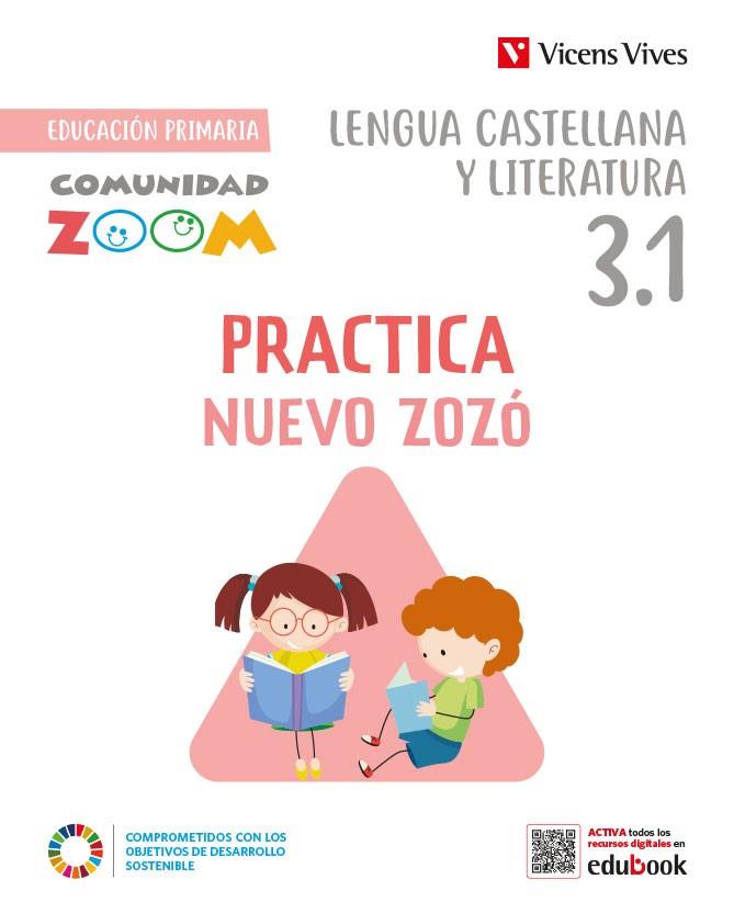 PRACTICA NUEVO ZOZO 3 TRIM CT (COMUNIDAD ZOOM) | 9788468285528 | BERNAUS COMPANY, CARME/A. MACKAY/MARTIN MANZANO, MARIA CARMEN/M. D. RIUS/SERDA MARTIN, ONIA | Llibreria Online de Vilafranca del Penedès | Comprar llibres en català