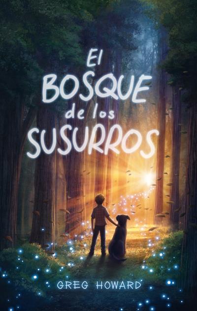 EL BOSQUE DE LOS SUSURROS | 9788417854270 | GREG, HOWARD | Llibreria Online de Vilafranca del Penedès | Comprar llibres en català