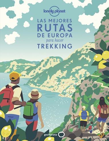 LAS MEJORES RUTAS DE EUROPA PARA HACER TREKKING | 9788408241843 | AA. VV. | Llibreria Online de Vilafranca del Penedès | Comprar llibres en català