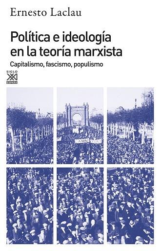 POLÍTICA E IDEOLOGÍA EN LA TEORÍA MARXISTA | 9788432303159 | LACLAU, ERNESTO | Llibreria L'Odissea - Libreria Online de Vilafranca del Penedès - Comprar libros