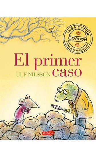 INSPECTOR GORDON EL PRIMER CASO | 9788417222086 | NILSSON, ULF | Llibreria Online de Vilafranca del Penedès | Comprar llibres en català