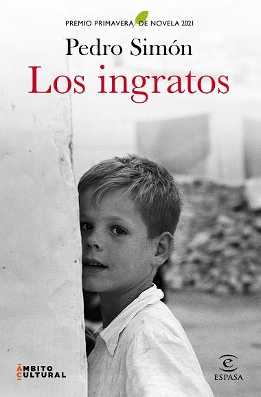LOS INGRATOS | 9788467060867 | SIMÓN, PEDRO | Llibreria L'Odissea - Libreria Online de Vilafranca del Penedès - Comprar libros
