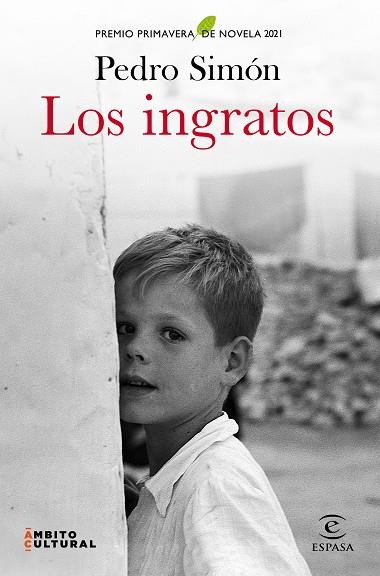 LOS INGRATOS | 9788467060867 | SIMÓN, PEDRO | Llibreria Online de Vilafranca del Penedès | Comprar llibres en català