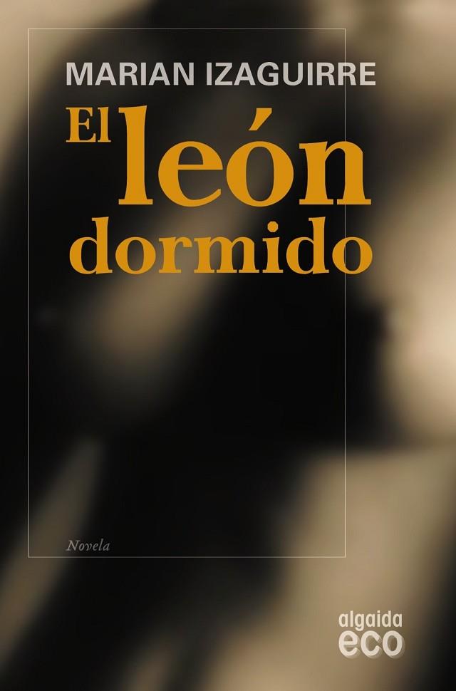 EL LEON DORMIDO | 9788498773576 | IZAGUIRRE, MARIAN | Llibreria L'Odissea - Libreria Online de Vilafranca del Penedès - Comprar libros