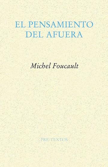 EL PENSAMIENTO DEL AFUERA | 9788485081912 | MICHEL FOUCAULT | Llibreria Online de Vilafranca del Penedès | Comprar llibres en català