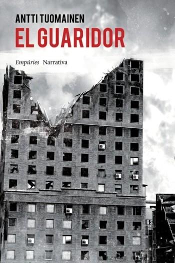 EL GUARIDOR | 9788497878104 | TUOMAINEN, ANTTI | Llibreria Online de Vilafranca del Penedès | Comprar llibres en català