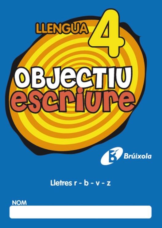 OBJECTIU ESCRIURE 4 | 9788499060255 | AA.VV | Llibreria Online de Vilafranca del Penedès | Comprar llibres en català