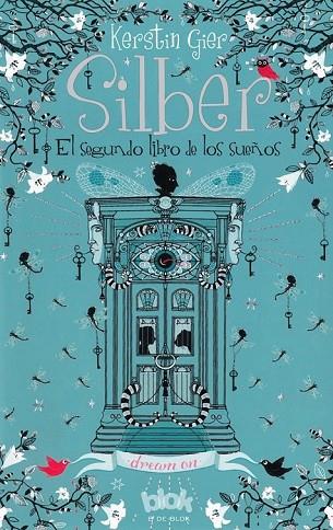 SILBER II EL SEGUNDO LIBRO DE LOS SUEÑOS | 9788416075393 | GIER, KERSTIN | Llibreria Online de Vilafranca del Penedès | Comprar llibres en català