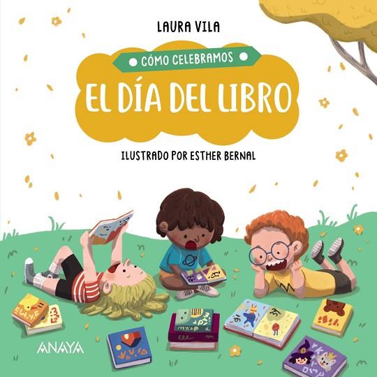 CÓMO CELEBRAMOS EL DÍA DEL LIBRO | 9788414336861 | VILA, LAURA | Llibreria Online de Vilafranca del Penedès | Comprar llibres en català