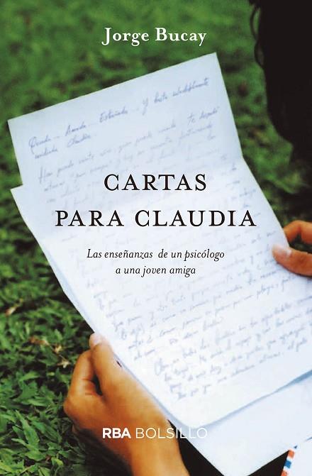 CARTAS PARA CLAUDIA (BOLSILLO) | 9788491872344 | BUCAY, JORGE | Llibreria L'Odissea - Libreria Online de Vilafranca del Penedès - Comprar libros