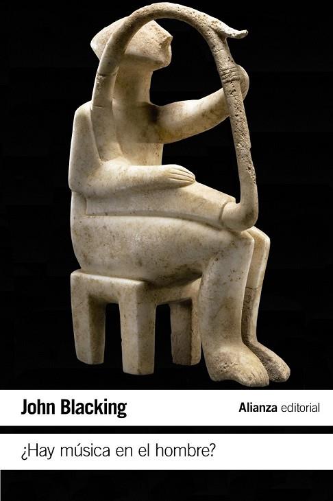 HAY MÚSICA EN EL HOMBRE? | 9788420687810 | BLACKING, JOHN | Llibreria Online de Vilafranca del Penedès | Comprar llibres en català