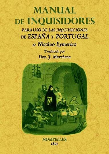 MANUAL DE INQUISIDORES | 9788497617376 | EIMERIC, NICOLAU | Llibreria Online de Vilafranca del Penedès | Comprar llibres en català