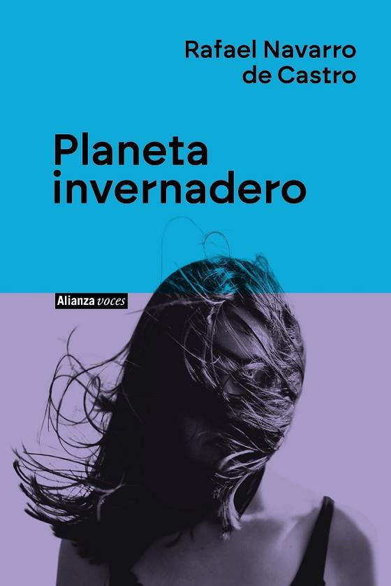 PLANETA INVERNADERO | 9788411485746 | NAVARRO DE CASTRO, RAFAEL | Llibreria Online de Vilafranca del Penedès | Comprar llibres en català