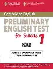 CAMBRIDGE PRELIMINARY ENGLISH TEST FOR SCHOOLS 1 STUDENT'S BOOK WITHOUT ANSWERS | 9780521188296 | CAMBRIDGE ESOL | Llibreria Online de Vilafranca del Penedès | Comprar llibres en català