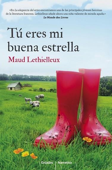 TÚ ERES MI BUENA ESTRELLA | 9788425351808 | LETHIELLEUX, MAUD | Llibreria Online de Vilafranca del Penedès | Comprar llibres en català