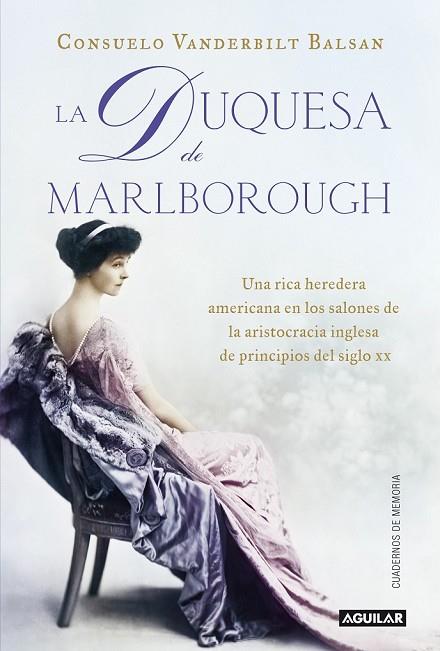 LA DUQUESA DE MARLBOROUGH  | 9788403012868 | VANDERBILT, CONSUELO | Llibreria L'Odissea - Libreria Online de Vilafranca del Penedès - Comprar libros